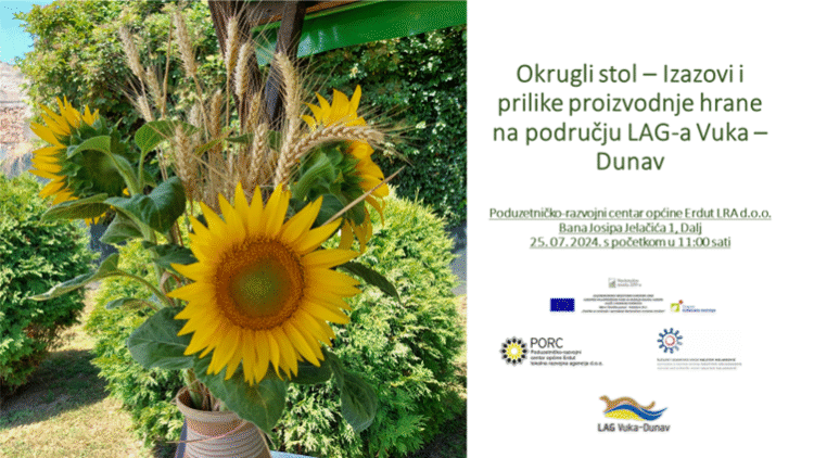 Okrugli stol – Izazovi i prilike proizvodnje hrane na području LAG-a Vuka - Dunav