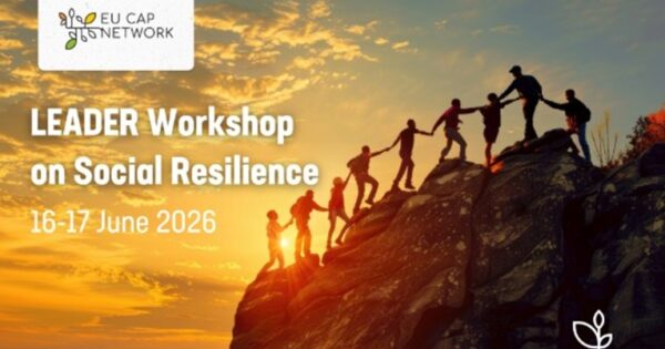 Najava „Radionice o LEADER-u i socijalnoj otpornosti“ u organizaciji EU ZPP mreže 16. i 17. lipnja 2026.