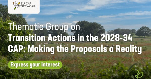 Uključite se u rad nove tematske grupe EU ZPP mreže na temu mjera tranzicije u okviru ZPP-a za razdoblje 2028. – 2034. i primjenu u praksi