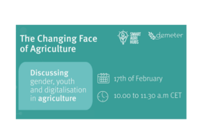 U virtualnom obliku održan event “The Changing Face of Agriculture” u organizaciji projekta SmartAgriHubs i projekta Demeter H2020